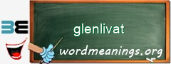 WordMeaning blackboard for glenlivat